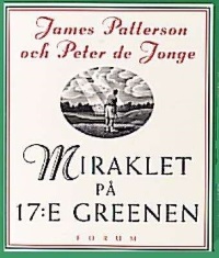 Omslagsbild för Miraklet på 17:e greenen