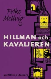 Bild på bokomslag för Hillman och Kavaljeren