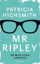 Bild på bokomslag för Mr Ripley : en man utan samvete