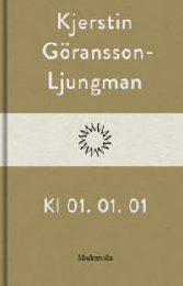 Bild på bokomslag för Kl. 01. 01. 01.