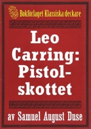 Bild på bokomslag för Leo Carring: Pistolskottet