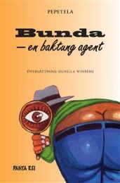 Bild på bokomslag för Bunda, en baktung agent