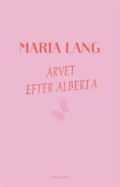Bild på bokomslag för Arvet efter Alberta