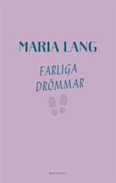 Omslagsbild för Farliga drömmar