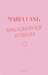 Omslagsbild för Kung Liljekonvalje av dungen